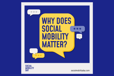 Social Mobility Awareness Day: Why does it matter?