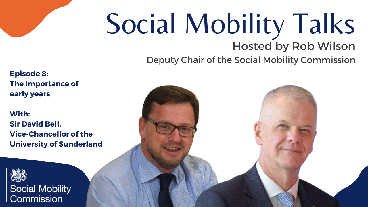 Social Mobility Talks episode 8: The importance of early years